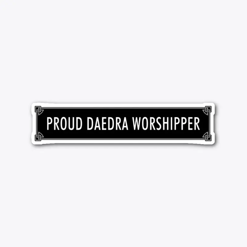 Proud Daedra Worshipper - Sticker